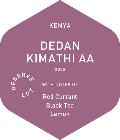 Dedan Kamathi AA - Wet Process - 2022